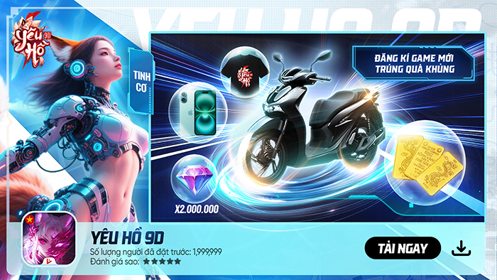 Yêu Hồ 9D tặng quà khủng ra mắt, game thủ sốc vì 