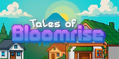Khám phá ngôi làng Bloomrise cùng cô nhà thám hiểm trẻ tuổi trong game Tales of Bloomrise