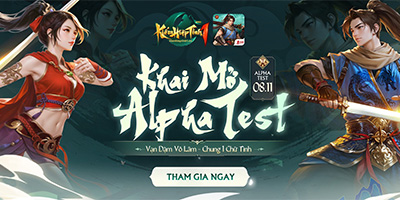 Điều gì đang chờ đợi bạn tại Alpha Test của Kiếm Hiệp Tình 1 Mobile?