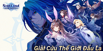 Tổng hợp gift code game Soul Land: Time Reversed mới nhất trong tháng