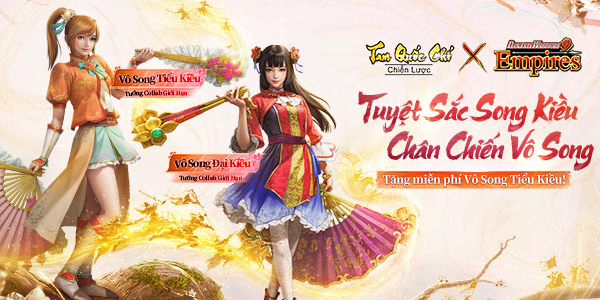 Tam Quốc Chí – Chiến Lược ra mắt phiên bản lớn, đồng thời tiếp tục liên kết với Dynasty Warriors 9 Empires và tặng Vô Song Tiểu Kiều!