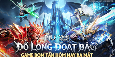 MU: Vĩnh Hằng được ủy quyền chính thức từ WEBZEN - Hàn Quốc chính thức ra mắt