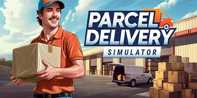Điều hành công ty logistics lẫn đi giao hàng trong game mô phỏng Parcel Delivery Simulator