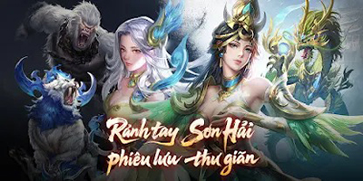Sơn Hải Dị Thú Truyện – OEG game chiến thuật đấu tướng chủ đề Sơn Hải Kinh cập bến Việt Nam