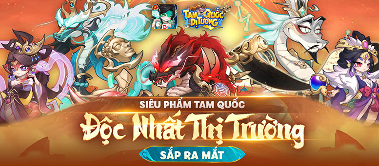 Tam Quốc Dị Tướng game đấu tướng chiến thuật cập bến thị trường Việt Nam