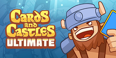 So tài chiến thuật trong những trận đấu thẻ bài vui nhộn tại Cards and Castles Ultimate Mobile