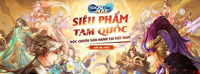 Tân 3Q: MAX game đấu tướng chiến thuật kết hợp yếu tố nhập vai sắp ra mắt tại Việt Nam 4