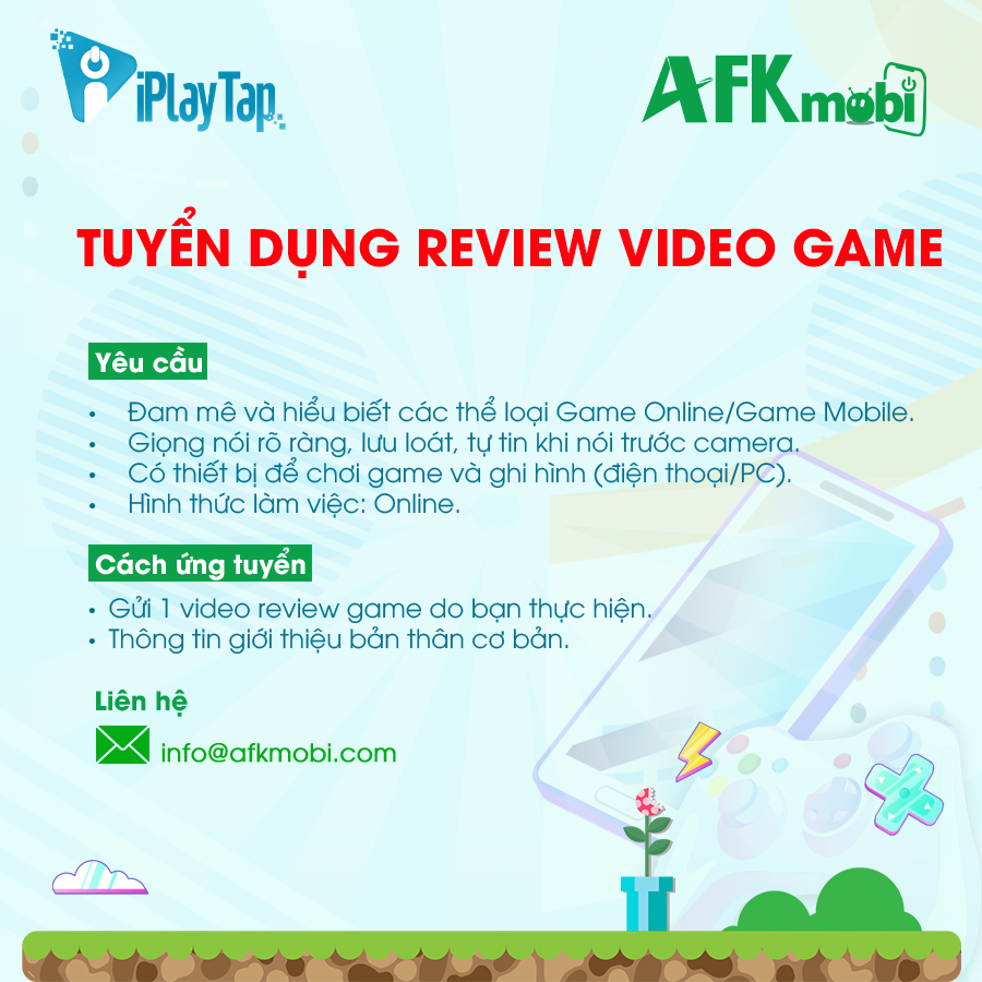 AFKMobi tuyển dụng Cộng Tác Viên review video Game Mobile 0