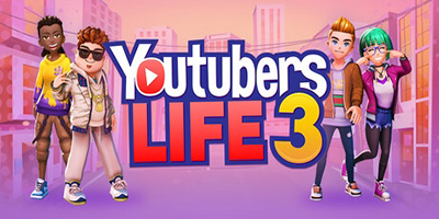 Youtubers Life 3 Mobile mời bạn bắt đầu hành trình trở thành nhà sáng tạo nội dung hàng đầu