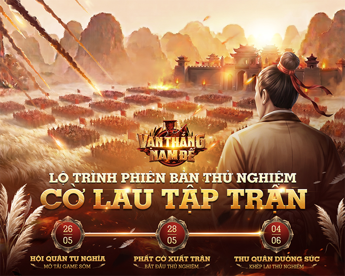 Vạn Thắng Nam Đế chính thức mở cửa phiên bản thử nghiệm 