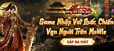 Vương Giả Chiến Quốc game MMORPG cày cuốc tái hiện lại chính Chinh Đồ Online kinh điển