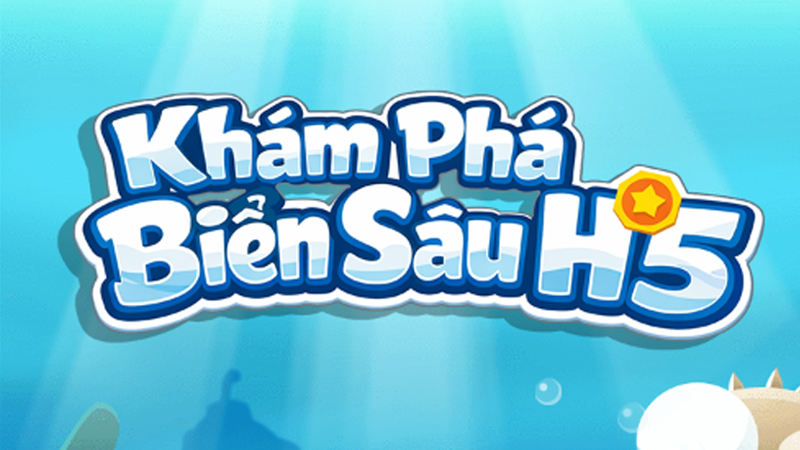 Khám Phá Biển Sâu H5