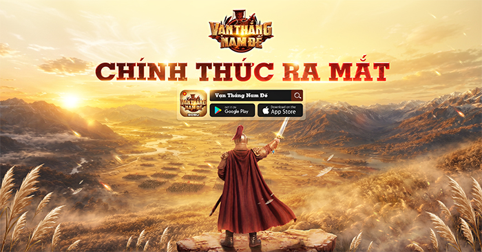 Vạn Thắng Nam Đế chính thức khai mở 