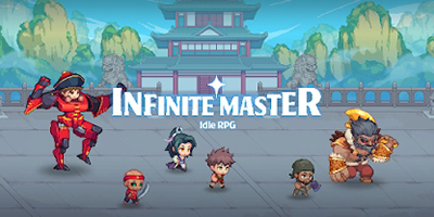 Infinite Master: Idle RPG game nhập vai nhàn rỗi lấy chủ đề võ hiệp với phong cách đồ họa pixel