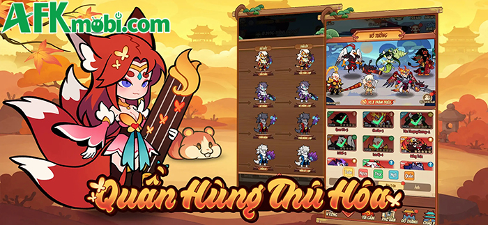 Tam Quốc Thú Hóa game idle thẻ tướng màn hình dọc cập bến thị trường Việt Nam 0
