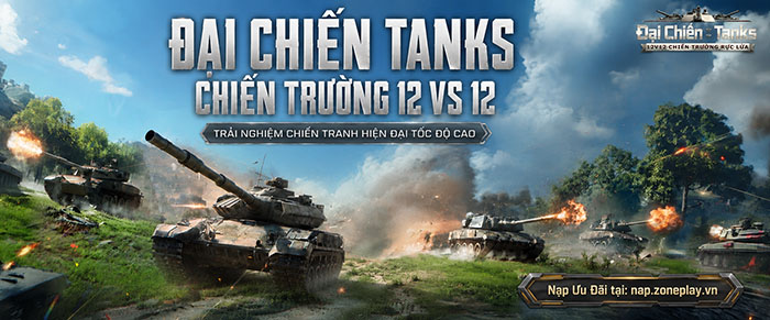 Đại Chiến Tanks game mobile bắn Xe Tăng dành cho game thủ mê chủ đề Quân Sự 0