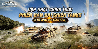 Đại Chiến Tanks game mobile bắn Xe Tăng dành cho game thủ mê chủ đề Quân Sự